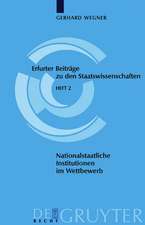 Nationalstaatliche Institutionen im Wettbewerb: Wie funktionsfähig ist der Systemwettbewerb?