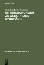 Untersuchungen zu Xenophons Kyrupädie