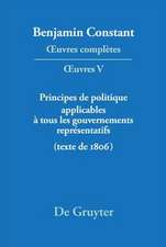 Principes de politique applicables à tous les gouvernements représentatifs: (Texte de 1806)