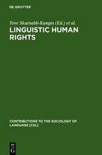 Linguistic Human Rights: Overcoming Linguistic Discrimination