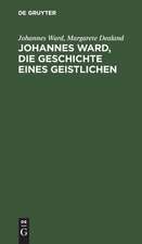 Johannes Ward, die Geschichte eines Geistlichen