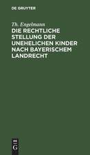 Die rechtliche Stellung der unehelichen Kinder nach Bayerischem Landrecht