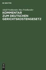 Kommentar zum Deutschen Gerichtskostengesetz