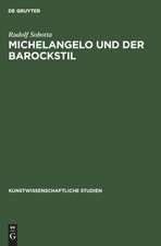 Michelangelo und der Barockstil