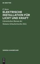 Elektrische Installation für Licht und Kraft