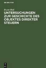 Untersuchungen zur Geschichte des Objektes direkter Steuern