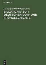 Bildarchiv zur deutschen Vor- und Frühgeschichte