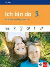 Ich bin da 3. Schülerbuch