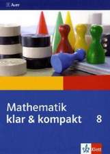 Mathematik klar & kompakt. Schülerbegleitbuch 8. Jahrgangsstufe