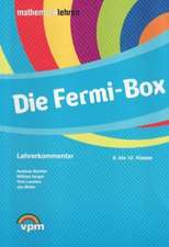 Die Fermi-Box II. 8 - 10 Schuljahr