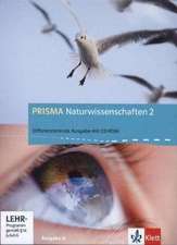 Prisma Naturwissenschaften 2. 7./8. Schuljahr. Ausgabe A. Schülerbuch mit CD-ROM 2. Allgemeine Ausgabe