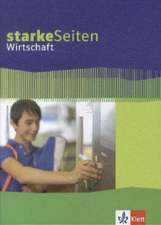 Starke Seiten Wirtschaft. Schülerbuch 5.-10. Schuljahr