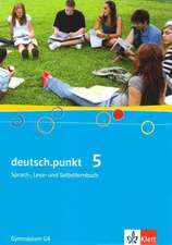 deutsch.punkt 5. Schülerbuch. 9. Schuljahr. Gymnasium