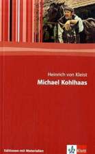 Michael Kohlhaas. Mit Materialien