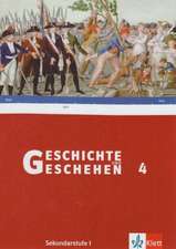 Geschichte und Geschehen G 4. Schülerbuch. Niedersachsen, Thüringen, Bremen. Gymnasium