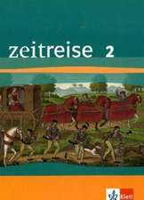 Zeitreise 02. Schülerbuch. Neubearbeitung für Sachsen. Regionalband