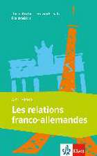 Abi Thema. Les relations franco-allemandes