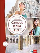 Campus Italia. Kurs- und Übungsbuch + 2 Audio-CDs (A1/A2)