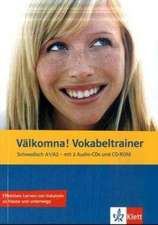 Välkomna! Vokabeltrainer. Mit 2 Audio-CDs und 1 CD-ROM (A1/A2)