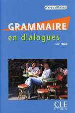 Grammaire en dialogues