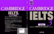 Cambridge IELTS 3. Self-study Pack