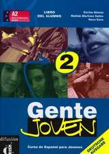 Gente Joven 2 / Schülerbuch / Libro del alumno