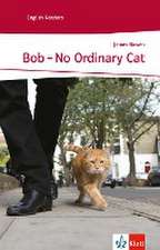 Bob - No Ordinary Cat