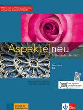 Aspekte neu B2: Aspekte neu B2, Lehrbuch ohne DVD