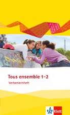 Tous ensemble 1 und 2. Verbenlernheft. Ausgabe 2013