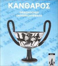 Kantharos. Lese- und Arbeitsbuch