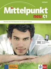 Mittelpunkt neu C1. Lehrbuch