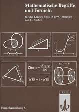 Mathematische Formeln. Formelsammlung A für Gymnasien