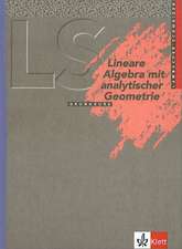 Lambacher-Schweizer. Lineare Algebra mit analytischer Geometrie Grundkurs. Schülerbuch. Nordrhein-Westfalen