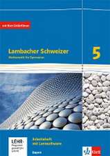 Lambacher Schweizer. 5. Schuljahr. Arbeitsheft plus Lösungsheft und Lernsoftware. Ausgabe 2016. Bayern