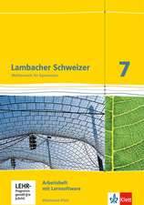 Lambacher Schweizer. 7. Schuljahr. Arbeitsheft plus Lösungsheft und Lernsoftware. Neubearbeitung. Rheinland-Pfalz