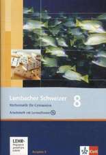 Lambacher Schweizer. 8. Schuljahr. Arbeitsheft plus Lösungsheft und Lernsoftware. Allgemeine Ausgabe