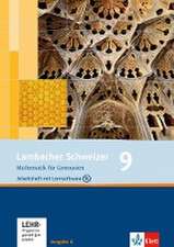 Lambacher Schweizer. 9. Schuljahr. Arbeitsheft plus Lösungsheft und Lernsoftware. Allgemeine Ausgabe