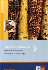 Lambacher Schweizer. 5. Schuljahr. Arbeitsheft mit Lernsoftware und Lösungsheft. Schleswig-Holstein