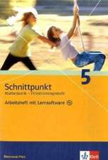 Schnittpunkt Mathematik - Ausgabe für Rheinland-Pfalz. Neubearbeitung. Arbeitsheft Orientierungsstufe mit Lernsoftware plus Lösungsheft 5. Schuljahr