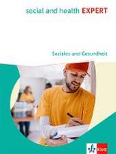 social and health EXPERT. Soziales und Gesundheit. Schulbuch