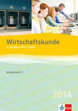 Wirtschaftskunde 2016 / Arbeitsheft 2