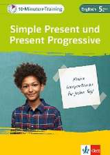 Klett 10-Minuten-Training Englisch Simple Present und Present Progressive 5. Klasse