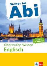 Sicher im Abi Oberstufen-Wissen Englisch