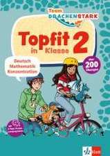 Team Drachenstark: Topfit in Klasse 2