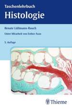 Taschenlehrbuch Histologie