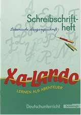 Xa-Lando 1. Neubarbeitung. Schreibschriftlehrgang. Nordrhein-Westfalen. Lateinische Ausgangsschrift