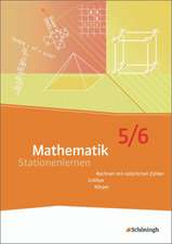 Mathematik Stationenlernen. 5./6. Schuljahr