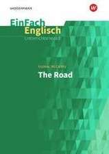 The Road. EinFach Englisch Unterrichtsmodelle