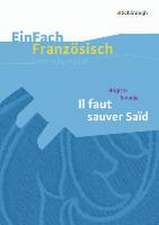 Il faut sauver Said. EinFach Französisch Unterrichtsmodelle