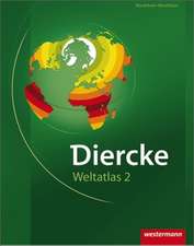 Diercke Weltatlas. Ausgabe 2. Nordrhein-Westfalen